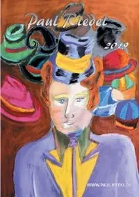 2019 Kunstkatalog Paul Riedel - Paul Riedel