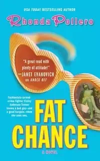 Fat Chance - Rhonda Pollero