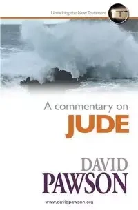 A Commentary on Jude - David Pawson