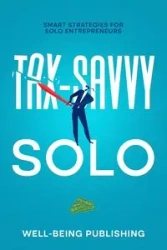 Tax-Savvy Solo - Publishing Well-Being