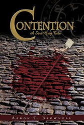 Contention - Aaron T. Brownell T. Brownell