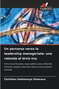 Un percorso verso la leadership manageriale - Christian SEKIMONYO SHAMAVU