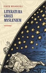 eBook Literatura grozi myśleniem - Piotr Kołodziej epub mobi