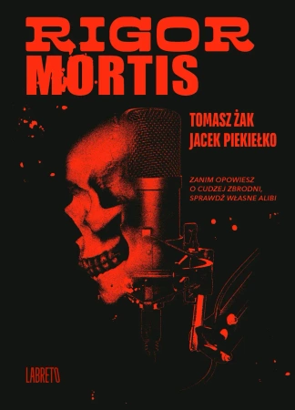 Rigor Mortis - Tomasz Żak