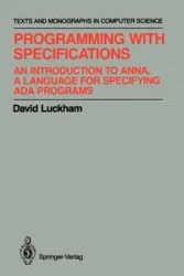 Programming with Specifications - David Luckham