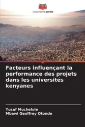 Facteurs influençant la performance des projets dans les universités kenyanes - Muchelule Yusuf