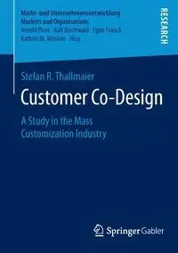 Customer Co-Design - Stefan R. Thallmaier