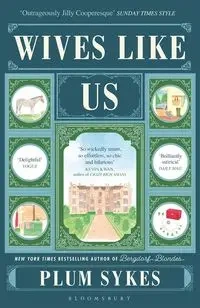 Wives Like Us - Sykes Plum
