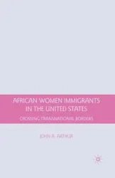 African Women Immigrants in the United States - Arthur J.