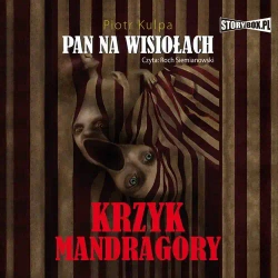 audiobook Pan na Wisiołach tom 2 Krzyk Mandragory - Piotr Kulpa