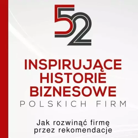 audiobook 52 inspirujące historie biznesowe polskich firm - Bni Polska