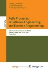 Agile Processes in Software Engineering and Extreme Programming - Lassenius Casper