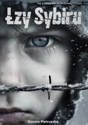 Łzy Sybiru - Dorota Pietruszka