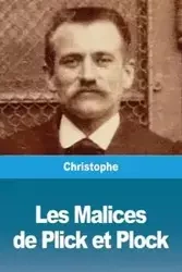 Les Malices de Plick et Plock - Christophe