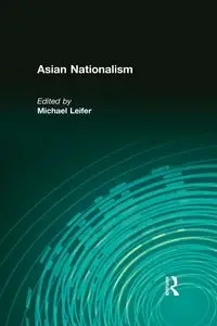 Asian Nationalism - Leifer Michael