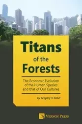 Titans of the Forests - Gregory Short
