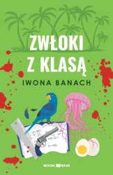 Zwłoki z klasą - Iwona Banach
