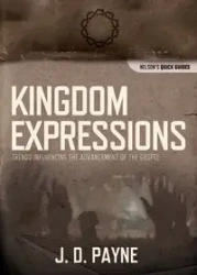 Kingdom Expressions - Payne J.D.