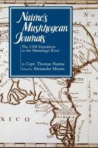 Nairne's Muskhogean Journals - Thomas Nairne