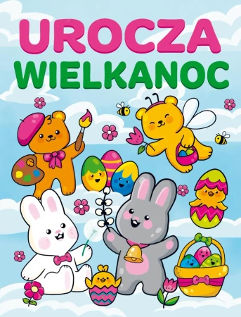 Urocza Wielkanoc - praca zbiorowa