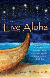 Live Aloha - Kevin S. Hara