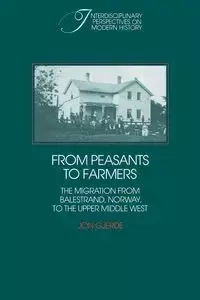 From Peasants to Farmers - Jon Gjerde