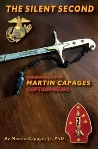 THE SILENT SECOND - Martin Capages Jr.