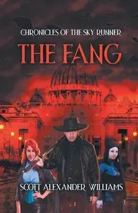 The Fang - Scott Alexander Williams
