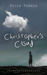 CHRISTOPHER'S CLOUD - Peter Pommer