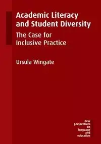 Academic Literacy and Student Diversity - Ursula Wingate