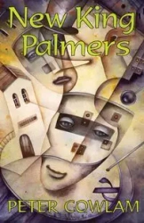 New King Palmers - Peter Cowlam