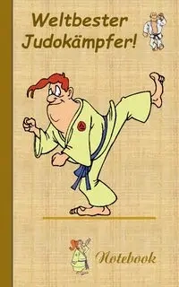 Weltbester Judokämpfer - Theo von Taane