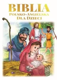 Biblia polsko-angielska dla dzieci - praca zbiorowa