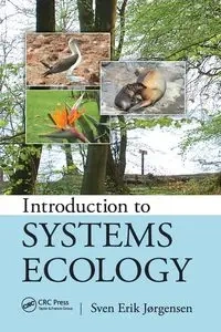 Introduction to Systems Ecology - Jorgensen Sven