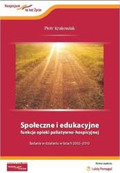 Społeczne i edukacyjne funkcje opieki... - Piotr Krakowiak