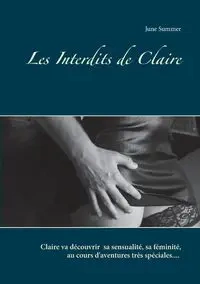 Les Interdits de Claire - Summer June