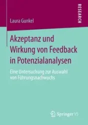 Akzeptanz und Wirkung von Feedback in Potenzialanalysen - Laura Gunkel
