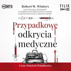 Przypadkowe odkrycia medyczne audiobook - Robert W. Winters