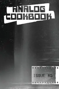 Analog Cookbook Issue #5 - Hinshaw Kate E.