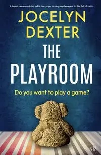 The Playroom - Dexter Jocelyn
