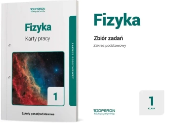 FIZYKA 1 ZBIÓR ZADAŃ+ KARTY PRACY OPERON ZAKRES PODSTAWOWY LICEUM 2019 LO
