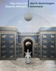 eBook ahat ilī. Siostra bogów - Olga Tokarczuk epub mobi