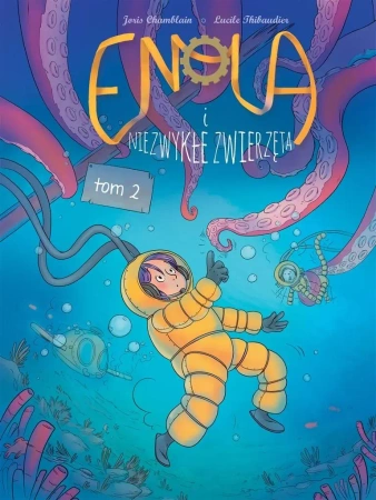 Enola i niezwykłe zwierzęta T.2 - Joris Chamblain, Lucile Thibaudier