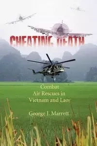 Cheating Death - Marrett George J.