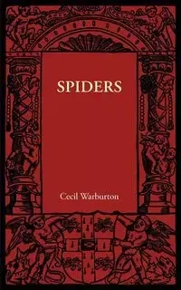 Spiders - Cecil Warburton