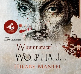 W komnatach Wolf Hall Audiobook CD, wyd.3 - Hilary Mantel, Urszula Gardner, Marian Czarkowski