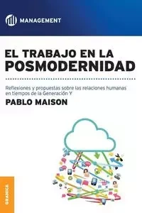El Trabajo En La Posmodernidad - Pablo Maison