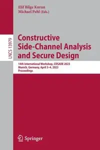 Constructive Side-Channel Analysis and Secure Design - Kavun Elif Bilge