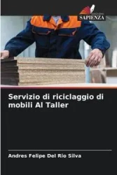 Servizio di riciclaggio di mobili Al Taller - Del Silva Andres Felipe Rio