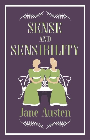 Sense and Sensibility. Alma Evergreens - Jane Austen